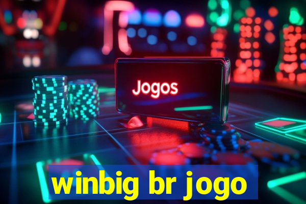 winbig br jogo